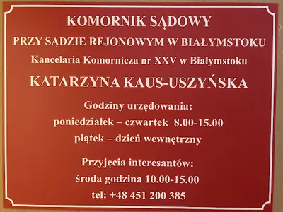 Komornik Sądowy przy SR w Białymstoku Katarzyna Kaus-Uszyńska - egzekucja spis inwentarza alimenty doręczenia eksmisja